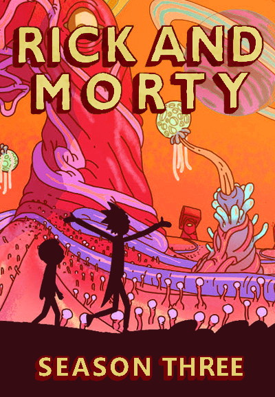 Rick and Morty - Season 3 [1823] (A1647579803) [[Series]] --Plex--